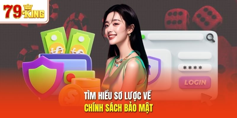 Tìm hiểu sơ lược về chính sách bảo mật