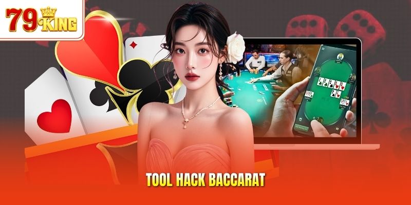 Tool hack Baccarat